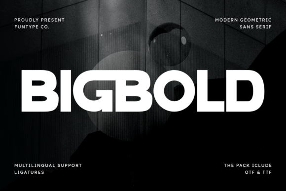 Bigbold: The Modern Typeface for Striking Editorial Design