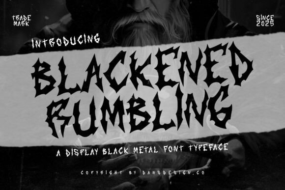 Blackened Rumbling Typeface for Bold Brand Identity