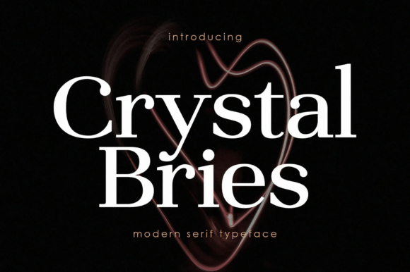 Crystal Bries: Elegant Serif Font for Luxury Branding