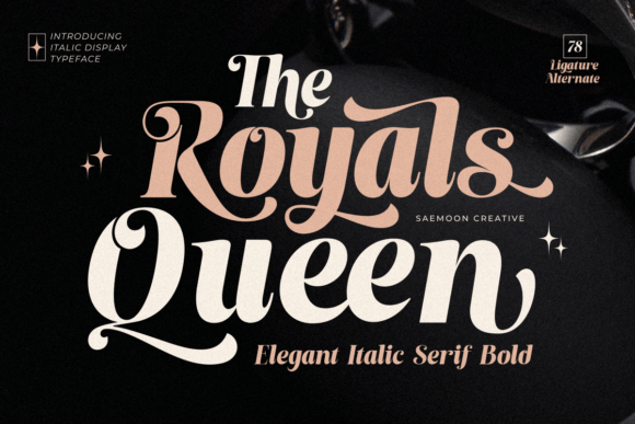 Elevate Your Brand with The Royals Queen Typeface