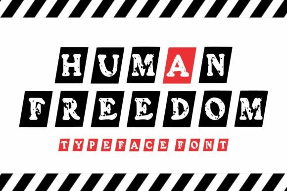 Human Freedom Typeface for Bold Retro Crafts