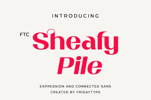 Sheafy Pile: A Modern Sans Serif Font for Brand Growth