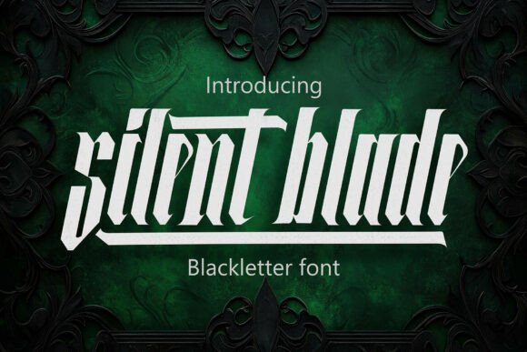 Silent Blade: A Modern Blackletter Typeface for Bold Branding