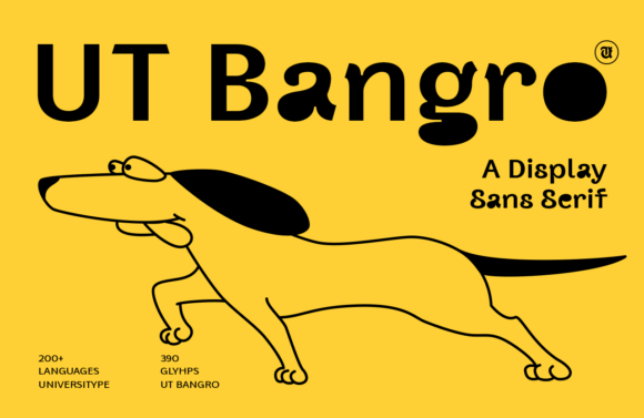 Ut Bangro: The Bold Sans Serif for Modern Branding