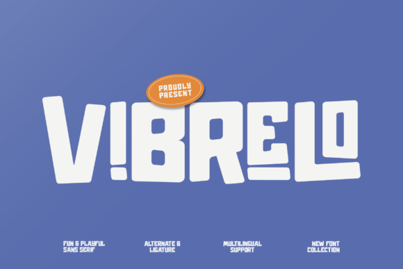 Vibrelo: A Playful Sans Serif Font for Joyful Designs