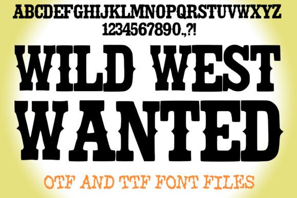 Wild West Wanted: A Bold Slab Serif Font for Editorial Design